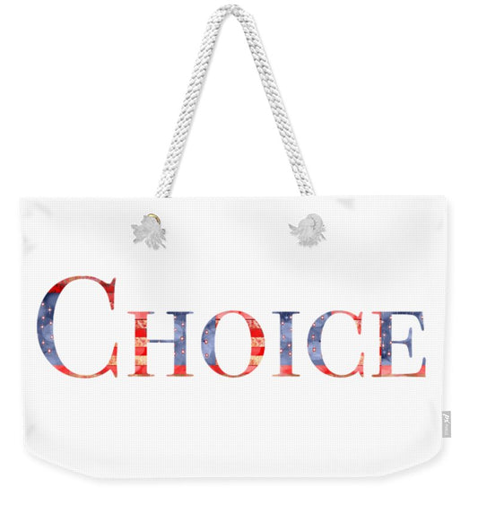 Pro Choice - Weekender Tote Bag
