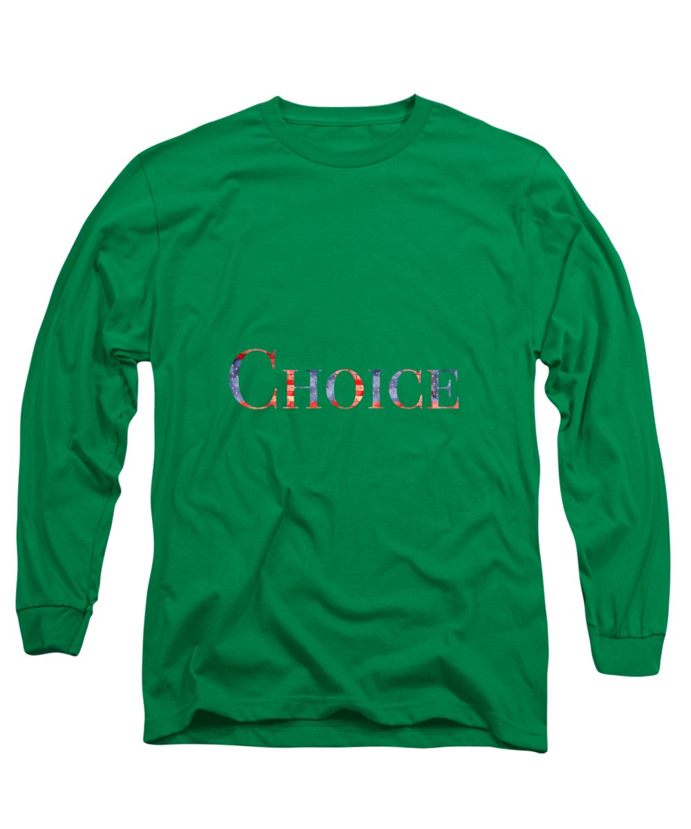 Pro Choice - Long Sleeve T-Shirt