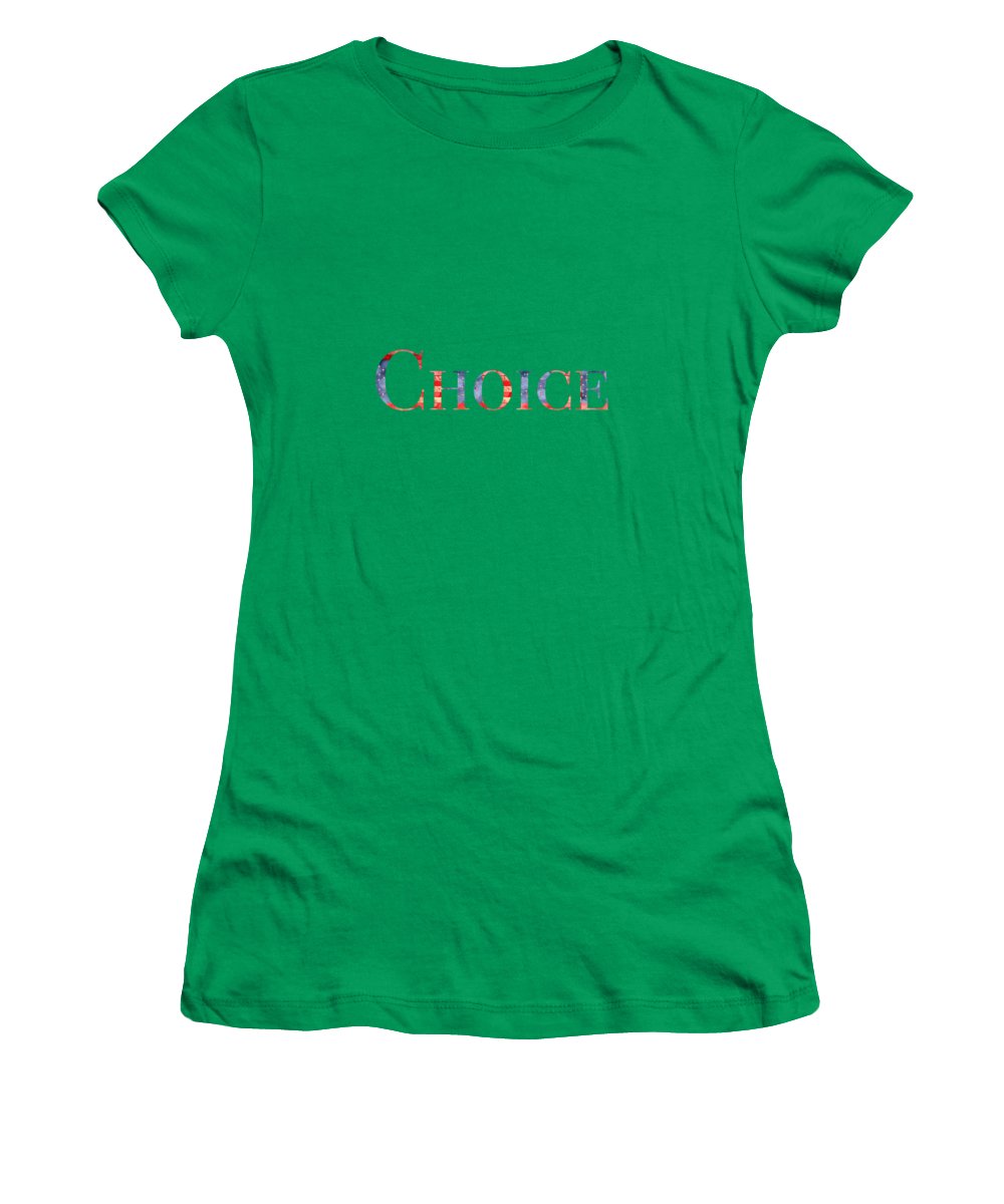 Pro Choice - Women's T-Shirt