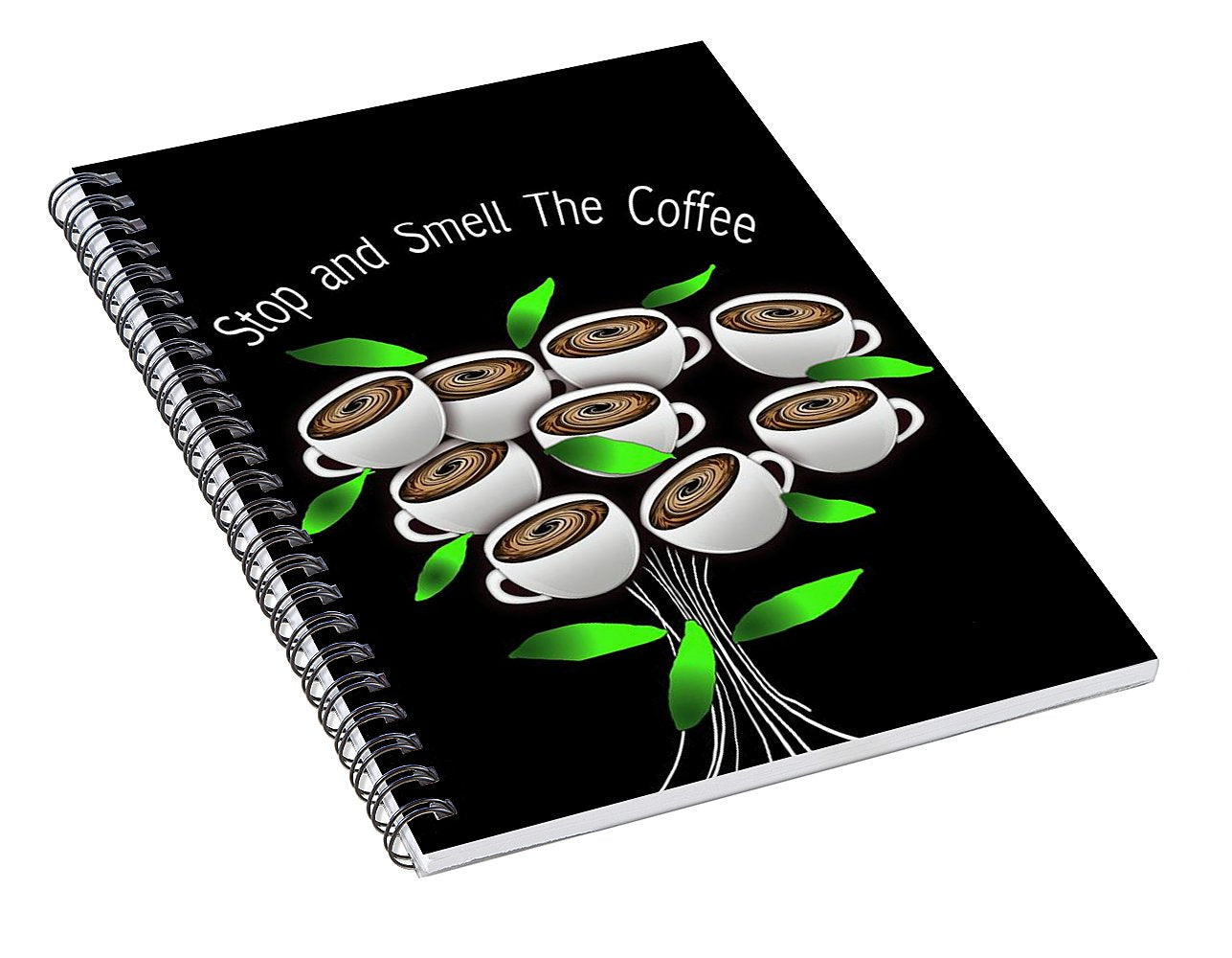 Stop and Smell The Coffee - Spiral Notebook