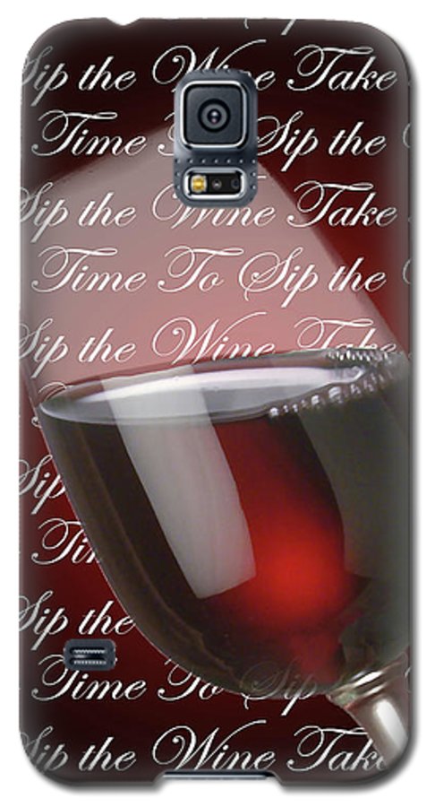 Take Time To Sip The Wine - Phone Case