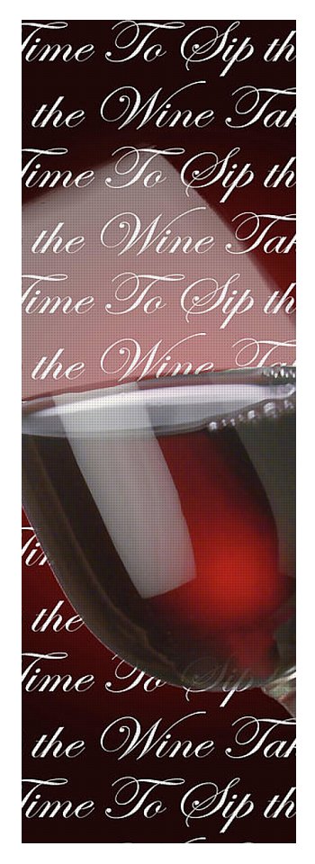 Take Time To Sip The Wine - Yoga Mat