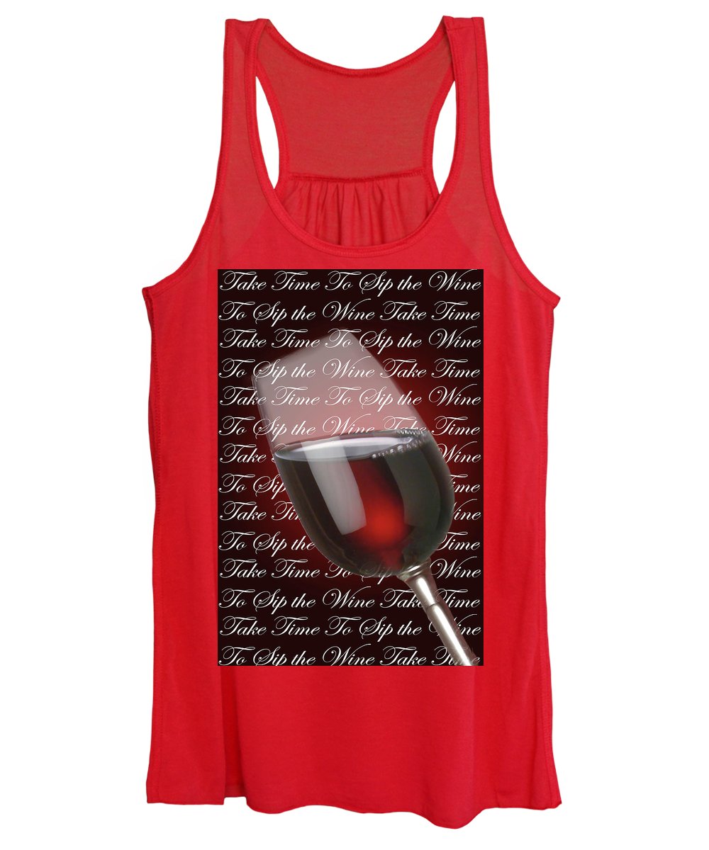 Take Time To Sip The Wine - Women's Tank Top