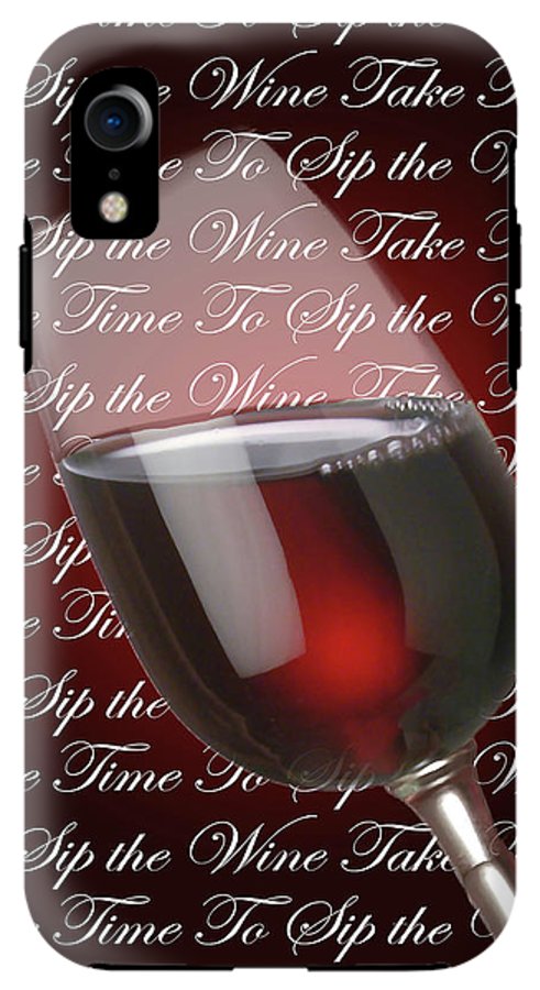 Take Time To Sip The Wine - Phone Case