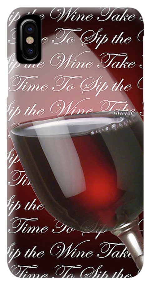 Take Time To Sip The Wine - Phone Case