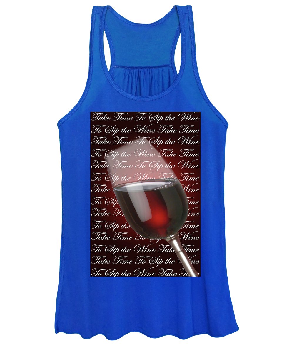 Take Time To Sip The Wine - Women's Tank Top